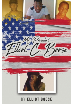 Mr. President Elliot C. Boose