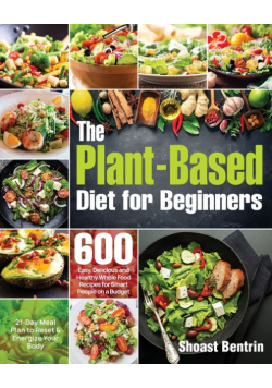The Plant-Based Diet for Beginners