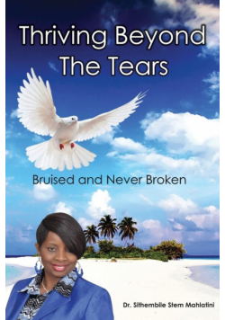 Thriving Beyond The Tears