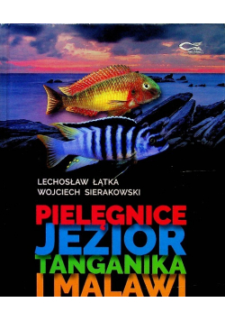 Pielęgnice jezior Tanganika i Malawi