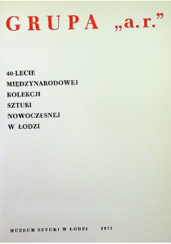 40 lecie międzynarodowej kolekcji sztuki nowoczesnej w Łodzi