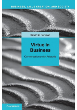 Virtue in Business