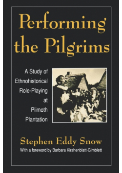 Performing the Pilgrims