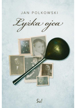 Łyżka ojca