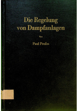 Die regelung von Dampfanlagen
