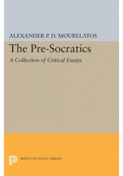 The Pre-Socratics