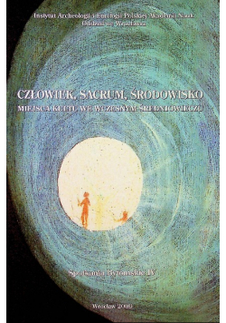 Człowiek sacrum środowisko