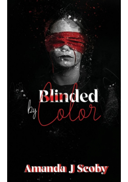 Blinded by Color