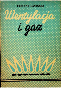 Wentylacja i gaz
