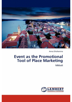 Event as the Promotional Tool of Place Marketing