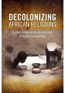 Decolonizing African Religion