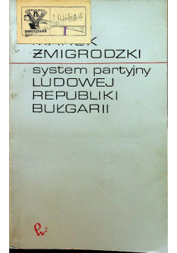 System partyjny Ludowej Republiki Bułgarii