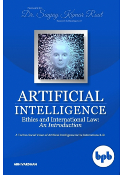 Artificial Intelligence Ethics and International Law