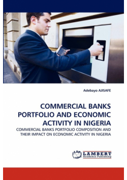 Commercial Banks Portfolio And Economic Activity In Nigeria