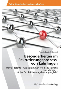 Besonderheiten im Rekrutierungsprozess von Lehrlingen