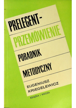 Prelegent przemówienie poradnik metodyczny
