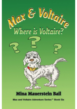 Max and Voltaire Where is Voltaire?