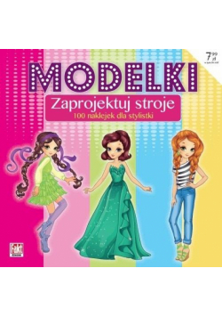 Modelki. Zaprojektuj stroje. Fakt Dzieciom