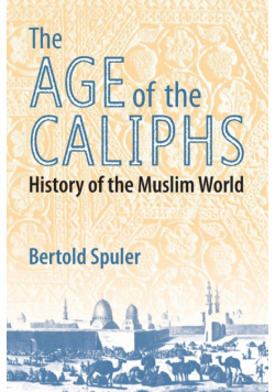 The Age of the Caliphs
