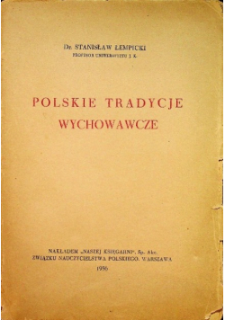 Polskie tradycje wychowawcze 1936 r.