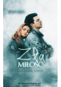 Zła miłość