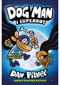 Dogman Tom 4 Dogman i Superkot