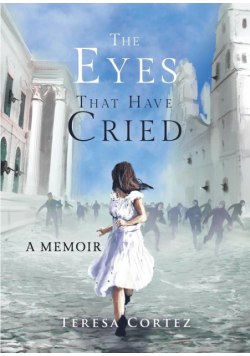 The Eyes That Have Cried