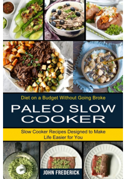 Paleo Slow Cooker