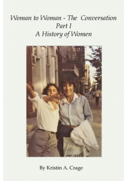 Woman to Woman - The Conversation, Part I