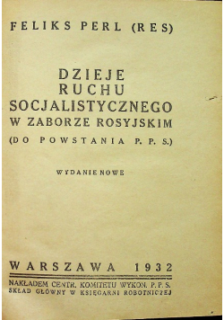 Dzieje ruchu socjalistycznego w zaborze rosyjskim 1932 r.