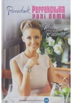 Perfekcyjna Pani domu Poradnik