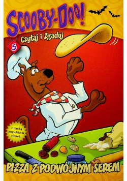 Scooby Doo Czytaj i zgaduj 5 Pizza z podwójnym serem