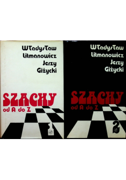 Szachy od A do Z Tom I i II