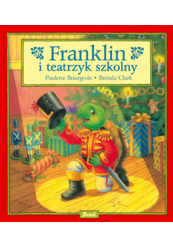 Franklin. Franklin i teatrzyk szkolny