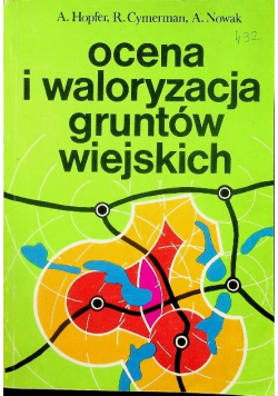 Ocena i waloryzacja gruntów wiejskich