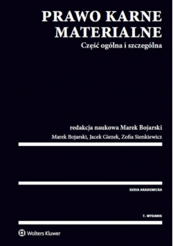 Prawo karne materialne Część ogólna i szczególna
