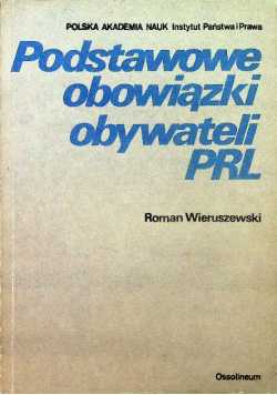 Podstawowe obowiązki obywateli PRL