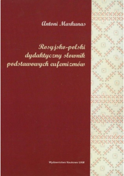 Rosyjsko - polski dydaktyczny słownik podstawowych eufemizmów