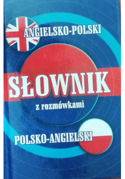 Słownik z rozmówkami angielsko polski polsko angielski