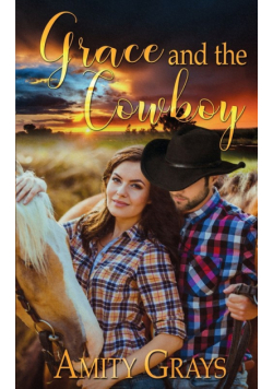 Grace and the Cowboy