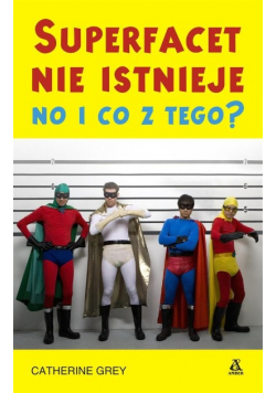 Super facet nie istnieje i co z tego?