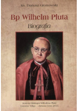 Bp Wilhelm Pluta Biografia