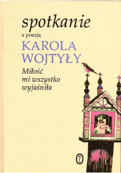 Spotkanie z poezją  Karola Wojtyły
