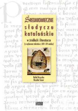 Średniowieczne słodycze katalońskie w źródłach...