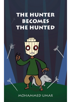 The Hunter Becomes The Hunted