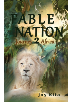 Fable Nation 2- Journey to Africa