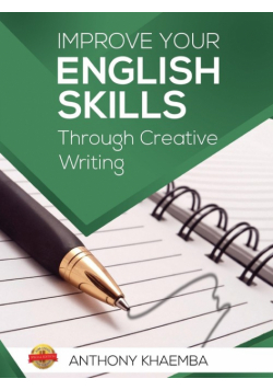 Improve Your English Skills Through Creative Writing
