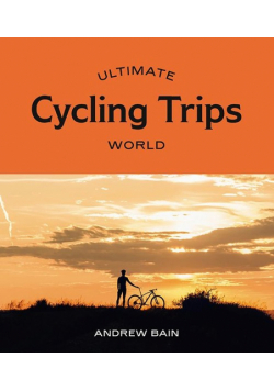 Ultimate Cycling Trips World