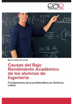 Causas del Bajo Rendimiento Académico de los alumnos de Ingeniería
