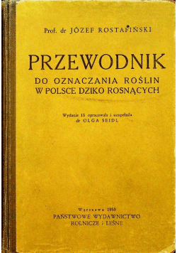 Przewodnik do oznaczania roślin w Polsce dziko rosnących